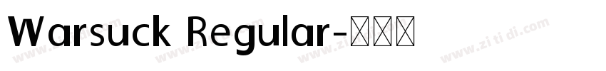 Warsuck Regular字体转换